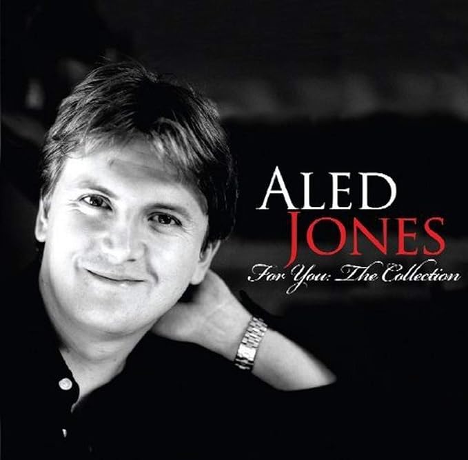 Aled Jones For You: The Collection