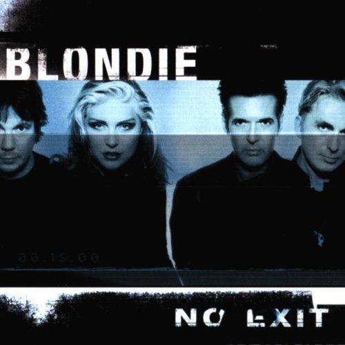 Blondie No Exit