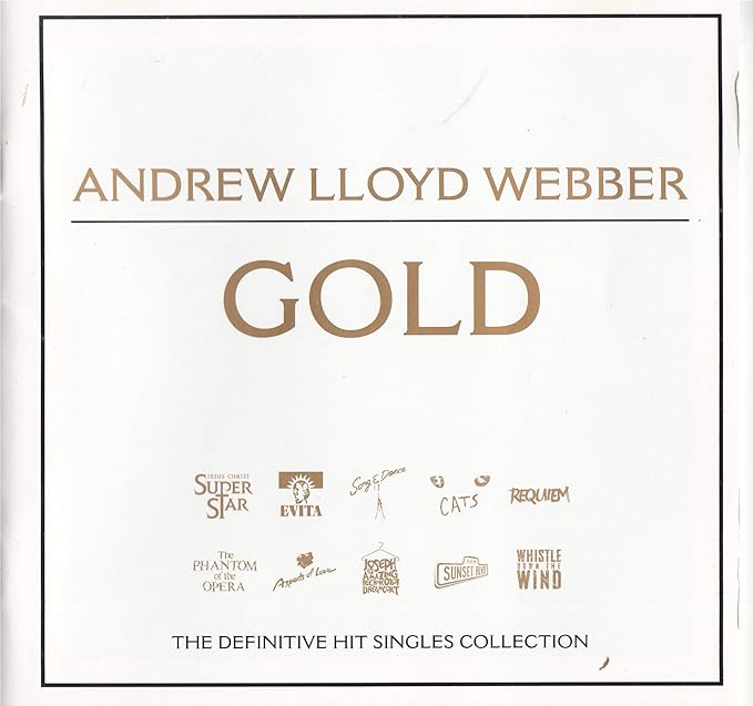 Andrew Lloyd Webber Gold - The Definitive Hit Singles