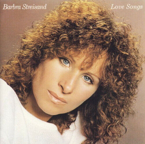 Love Songs Barbra Streisand