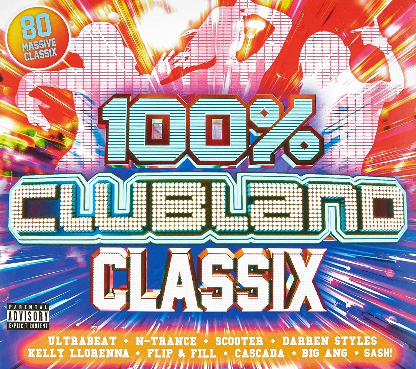 100% Clubland Classix explicit_lyrics