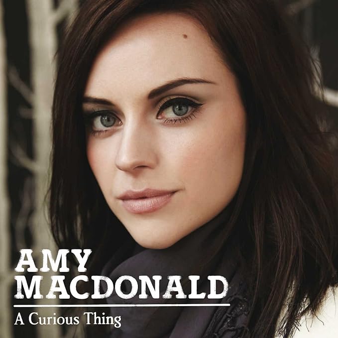 Amy Macdonald A Curious Thing