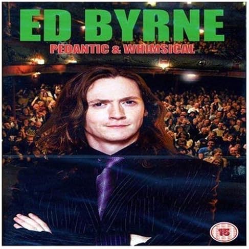 Ed Byrne - Pedantic and Whimsical [2006] [DVD]