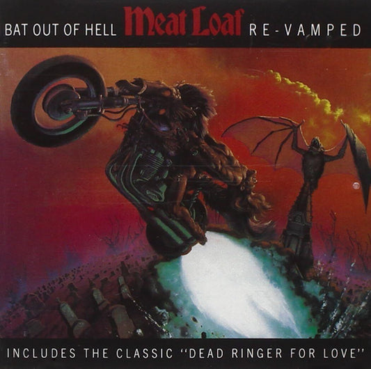 Meat Loaf Bat Out Of Hell: Re-Vamped Remastered