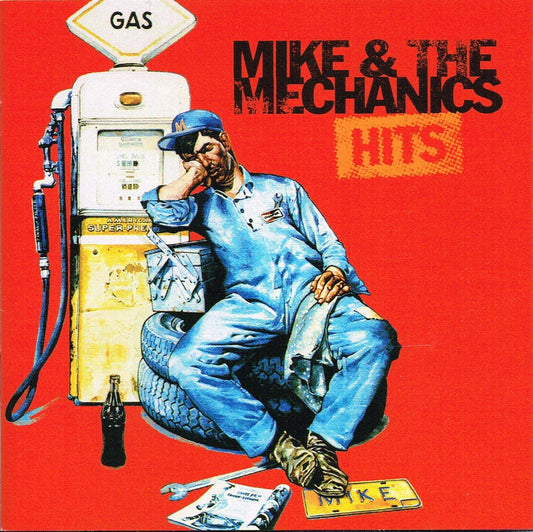 Mike & The Mechanics Hits