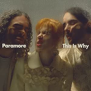 Paramore This Is Why