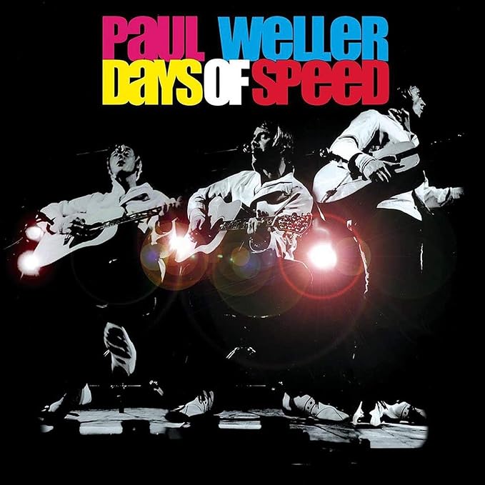 Paul Weller Days of Speed Double vinyl