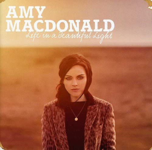 Amy Macdonald Life In A Beautiful Light