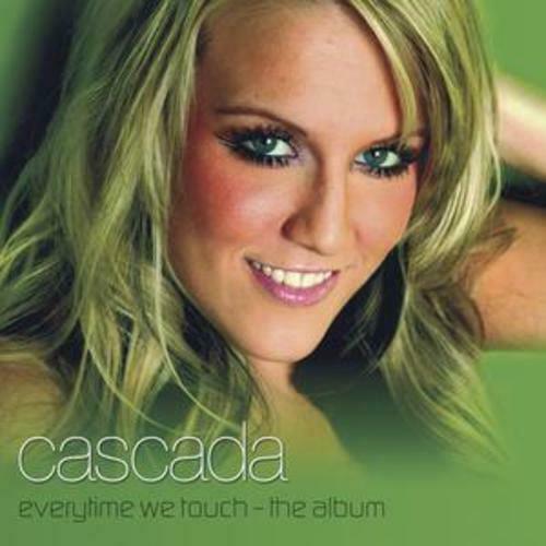 Everytime We Touch Cascada