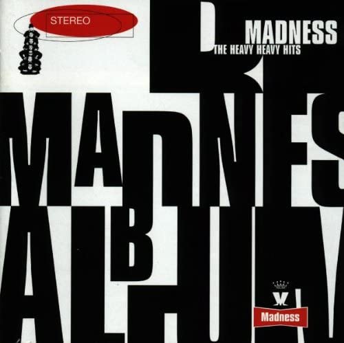 Madness The Heavy Heavy Hits